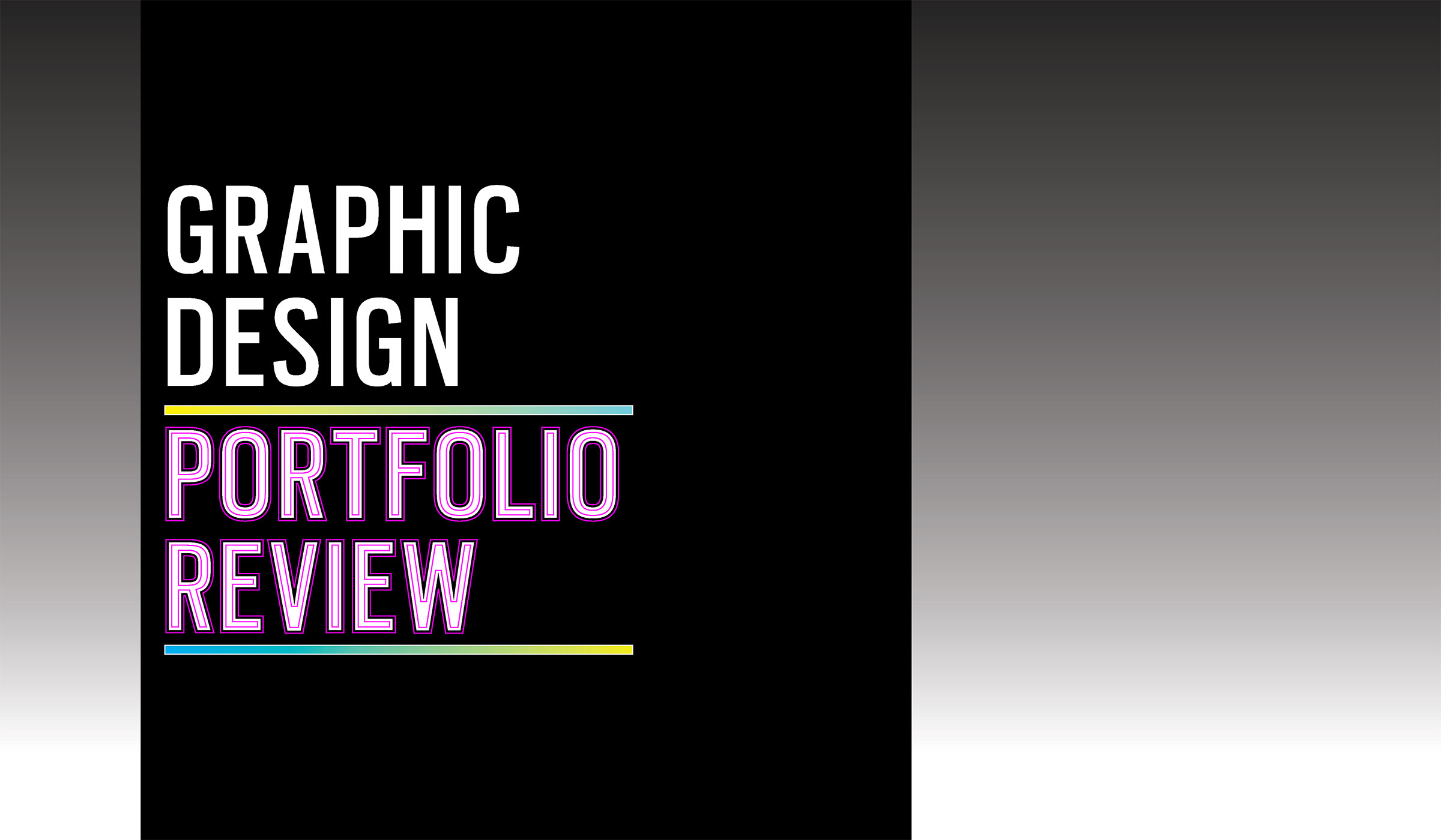 Graphic Design Portfolio Review College of Architecture, Art, and Design