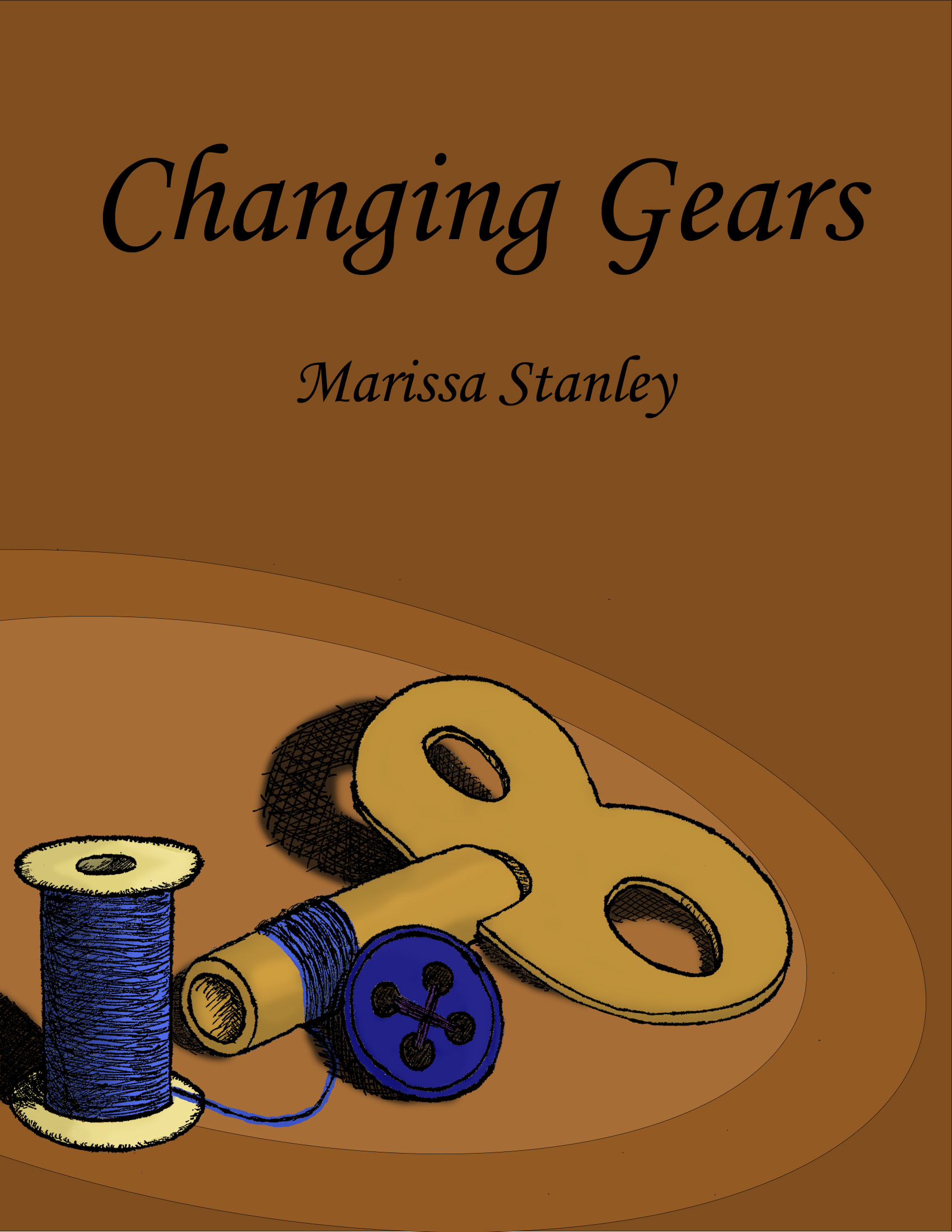 It has three objects to represent the three characters that will be followed in the story. A spool of thread to represent Strings Puppeteer, a clock key for Tinker Gears, and a button for Patches Burlap. The title Changing Gears is present as well the author’s name Marissa Stanley.
