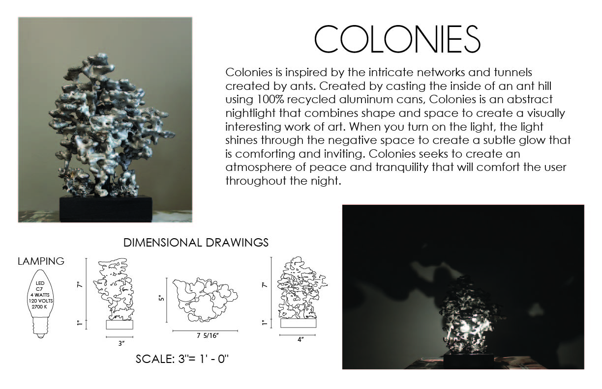 Lamp created by a molding of what the inner network of an ant colony looks like. The board also contains a description of the concept behind the lamp and dimensions. 